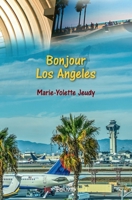 Bonjour Los Angeles (French Edition) 241427008X Book Cover