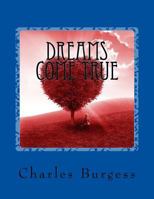 Dreams come true: Beautiful Words to Beautiful soul 153556444X Book Cover