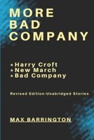 More Bad Company: Three Short Stories B0DBVM75YQ Book Cover