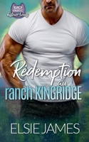 Rédemption au ranch Kingridge (Kingride Ranch (French)) (French Edition) B0F3JV7CWW Book Cover