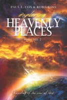 Exploring Heavenly Places Volume 2: Revealing of the sons of God B08LQZSGTG Book Cover