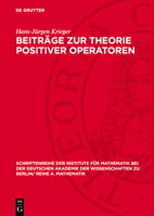 Beiträge Zur Theorie Positiver Operatoren 3112724682 Book Cover
