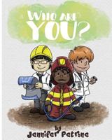 Who Are You 069277890X Book Cover