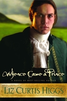 Whence Came a Prince 1578561280 Book Cover