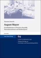 August Mayer: Ein Klinikdirektor in Weimarer Republik, Nationalsozialismus Und Nachkriegszeit 3515092374 Book Cover