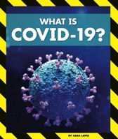 What Is Covid-19? 1503852768 Book Cover