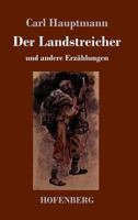Der Landstreicher: Und Andere Erzahlungen 1543100910 Book Cover
