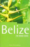 The Rough Guide to Belize (Belize (Rough Guides), 1999) 1858283515 Book Cover