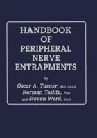 Handbook of Peripheral Nerve Entrapments 1461288444 Book Cover