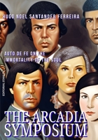 The Arcadia Symposium: Auto de Fe on the immortality of the Soul B0CLLPVT6F Book Cover