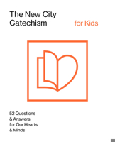 The New City Catechism for Kids: Children's Edition 1433561298 Book Cover