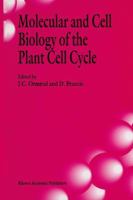 Molecular and Cell Biology of the Plant Cell Cycle 9401047871 Book Cover