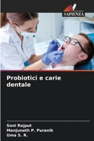 Probiotici e carie dentale 6205278774 Book Cover