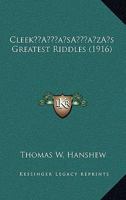 Cleek's Greatest Riddles 116646900X Book Cover