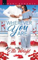 Wherever You Are 1335216731 Book Cover