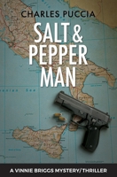 Salt & Pepper Man (Vinnie Briggs Mystery) 1734594802 Book Cover