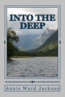 Into The Deep: A Story of Resolution 1482688891 Book Cover
