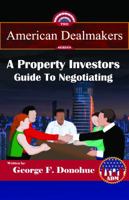 A Property Investors Guide to Negotiating 1733402616 Book Cover