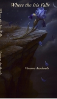 Where the Iris Falls B0GJTR39XN Book Cover