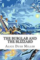 The Burglar and the Blizzard: A Christmas Story 1533144168 Book Cover