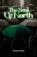 The Soul Up North B0FYHW45YT Book Cover