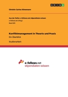 Konfliktmanagement in Theorie und Praxis: Ein �berblick 365635863X Book Cover