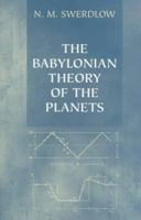 The Babylonian Theory of the Planets 0691605505 Book Cover