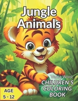 Jungle Animals Children's Coloring Book: 24 Fun Coloring Pages For Kids Age 5-12 B0C6BQZ699 Book Cover