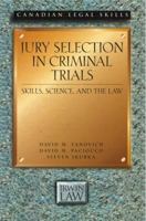 Jury Selection in Criminal Trials: Skills, Science, and the Law (Essential Poets (Guernica)) 1552210227 Book Cover
