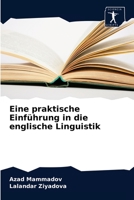 Eine praktische Einführung in die englische Linguistik 6200859612 Book Cover