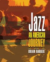 Jazz: An American Journey 013098261X Book Cover