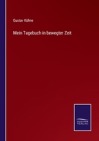 Mein Tagebuch in Bewegter Zeit 1021765112 Book Cover