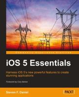 iOS 5 Essentials 1849692262 Book Cover