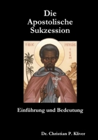 Die Apostolische Sukzession 1326888242 Book Cover