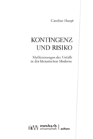Kontingenz Und Risiko: Mythisierungen Des Unfalls in Der Literarischen Moderne 3968216598 Book Cover