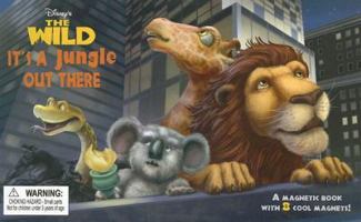 Disney's the Wild: It's a Jungle Out There (Disney's the Wild) 0786849207 Book Cover