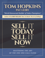 Sell It Today, Sell It Now 0938636502 Book Cover
