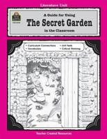 A Literature Unit for The Secret Garden by Frances Hodgson Burnett 1557344140 Book Cover
