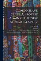 The Congo slave state 1014977940 Book Cover