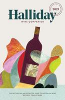 Halliday Wine Companion 2023: The Bestselling and Definitive Guide to Australian Wine 1743798725 Book Cover