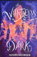 The Whistlers in the Dark 1910895806 Book Cover
