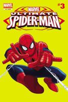 Marvel Universe Ultimate Spider-Man Comic Reader 3 0785153764 Book Cover