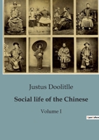 Social life of the Chinese: Volume I B0BZK89TVR Book Cover