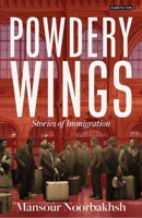 Powdery Wings: Stories of Immigration 1771617683 Book Cover