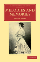 Melodies And Memories 1108038778 Book Cover