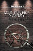 The Mountain Bike Mystery 1479731986 Book Cover