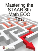 Mastering the STAAR 8th Math EOC Test 0359795528 Book Cover