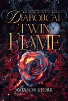 Diabolical Twin Flame B0G5QBQRZL Book Cover