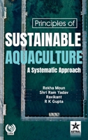Principles of Sustainable Aquaculture: A Systemic Approach 9371703113 Book Cover