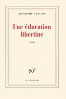 Die Erziehung: Roman 2070415619 Book Cover